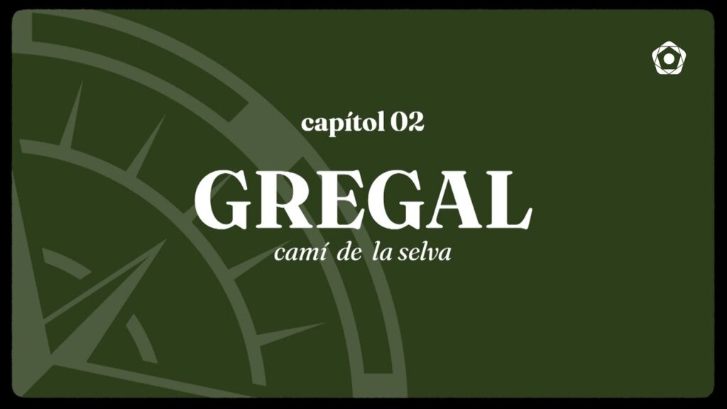 Capítol 02 - Gregal