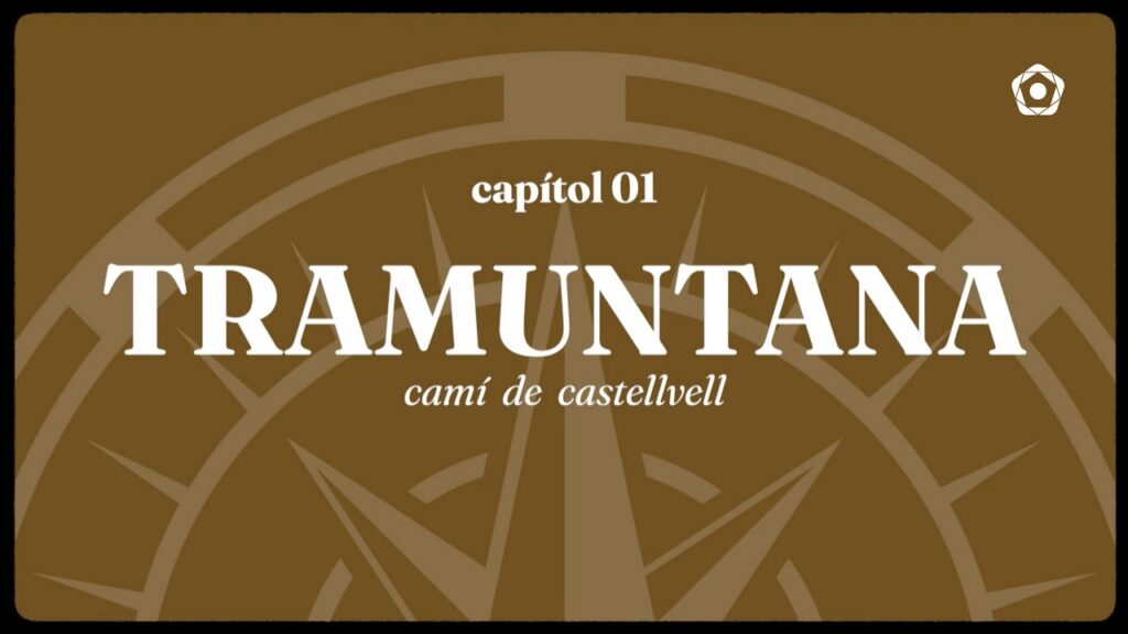 de tramuntana a mestral_Capitol 1