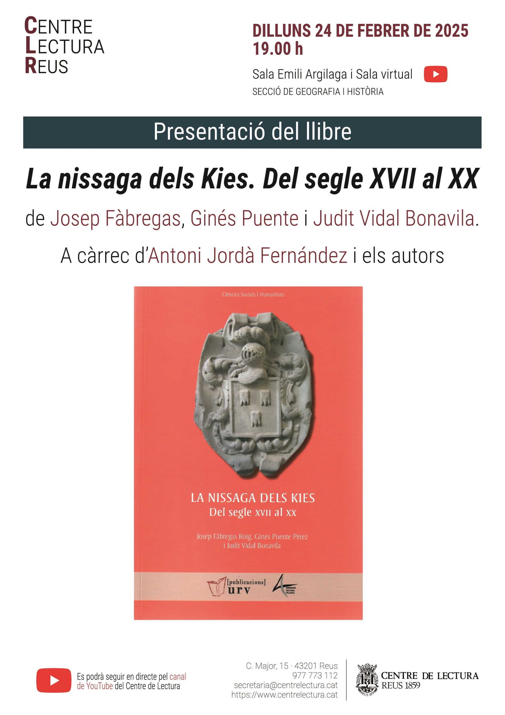 La nissaga dels Kies. Del segle XVII al XX