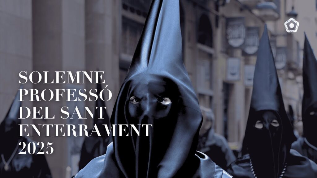 Solemne Professó del Sant Enterrament 2025 - directe
