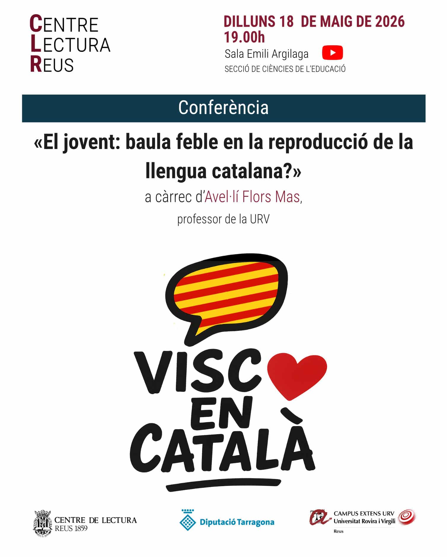 Conferència: El jovent: baula feble en la reproducció de la llengua catalana?