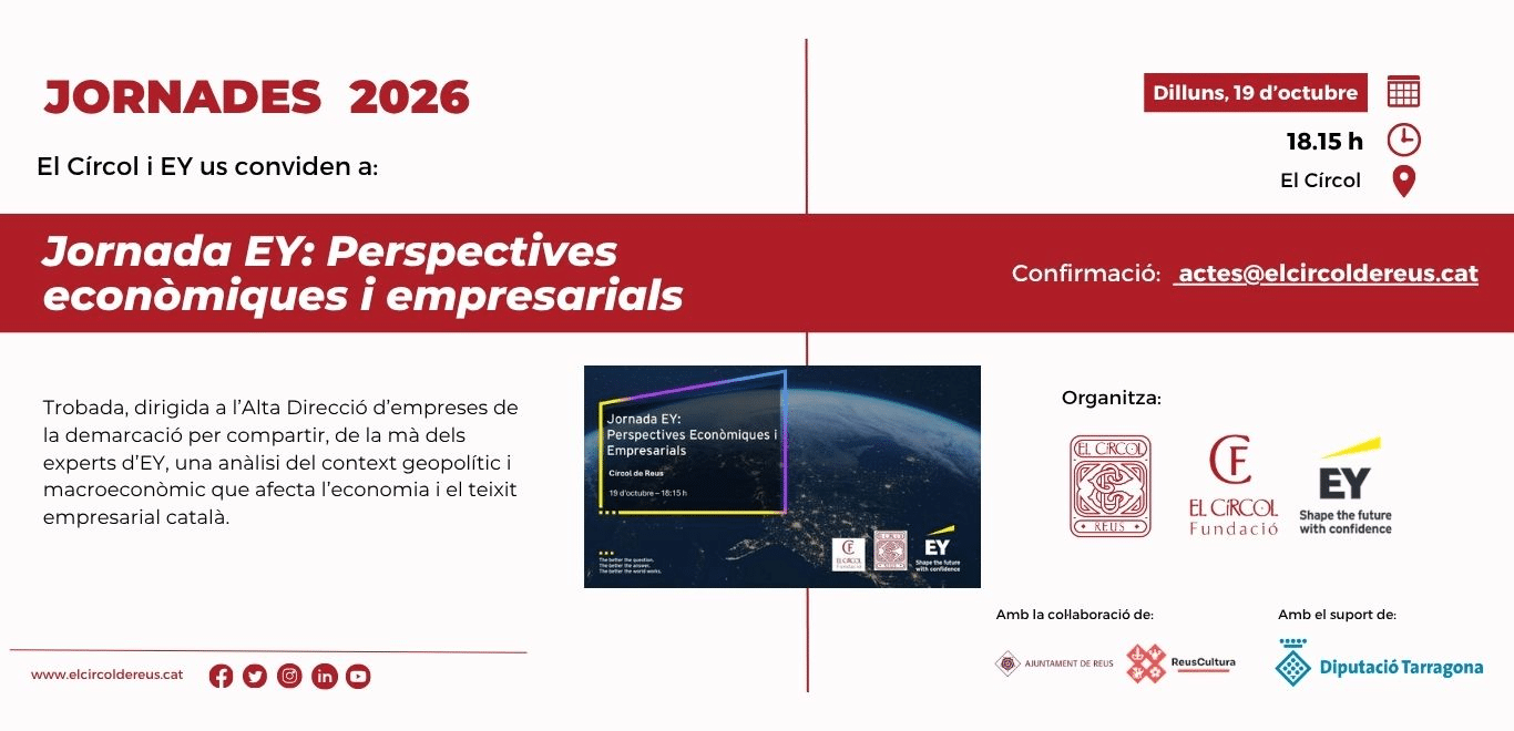 Conferència EY: Perspectives econòmiques i empresarials